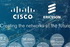Cisco     Ericsson