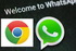  WhatsApp     Chrome