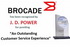 Brocade ���������� ������������ J. D. Power �� ������� �������� ������������ ��������