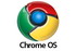    Chrome OS