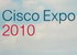    Cisco Expo-2010:    